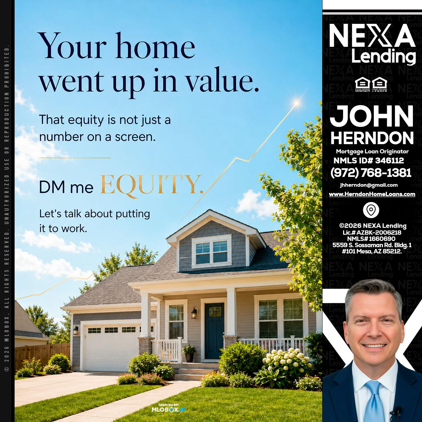 YOUR HOME - John Herndon MBA -Mortgage Loan Originator