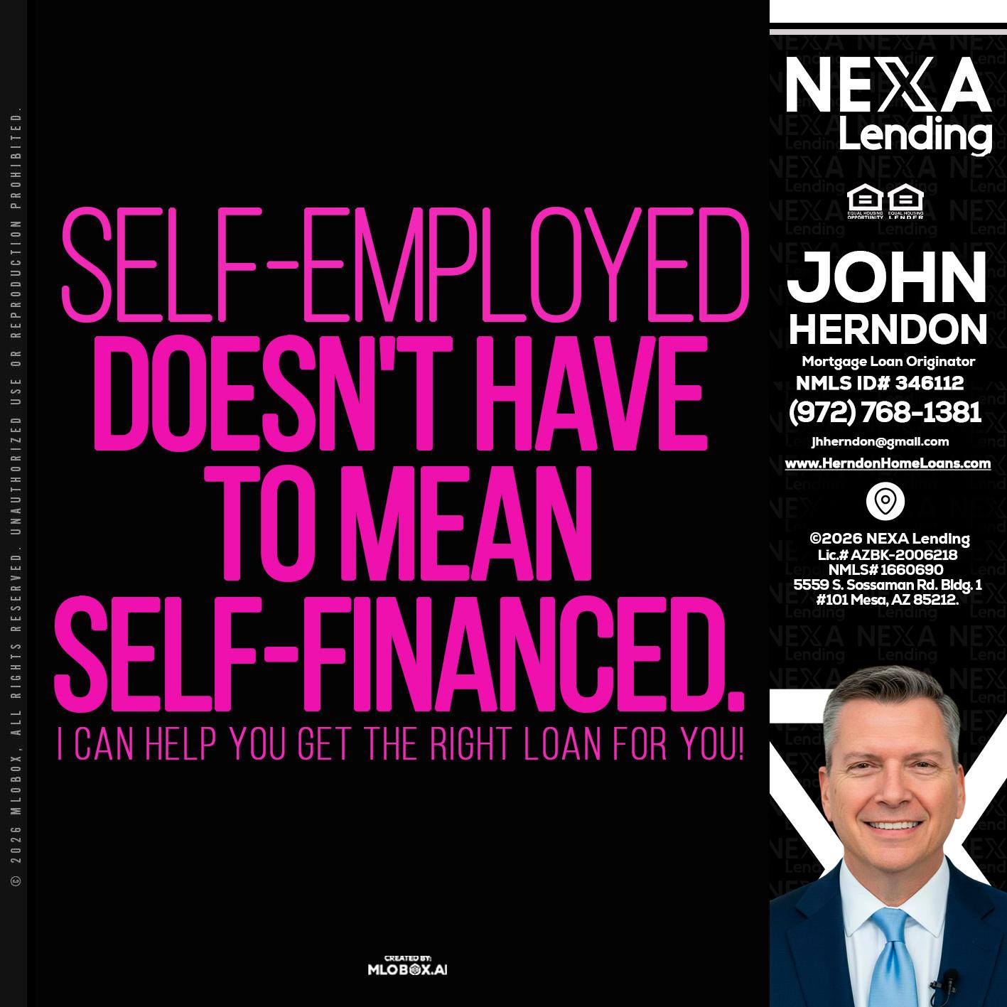 self employed - John Herndon MBA -Mortgage Loan Originator
