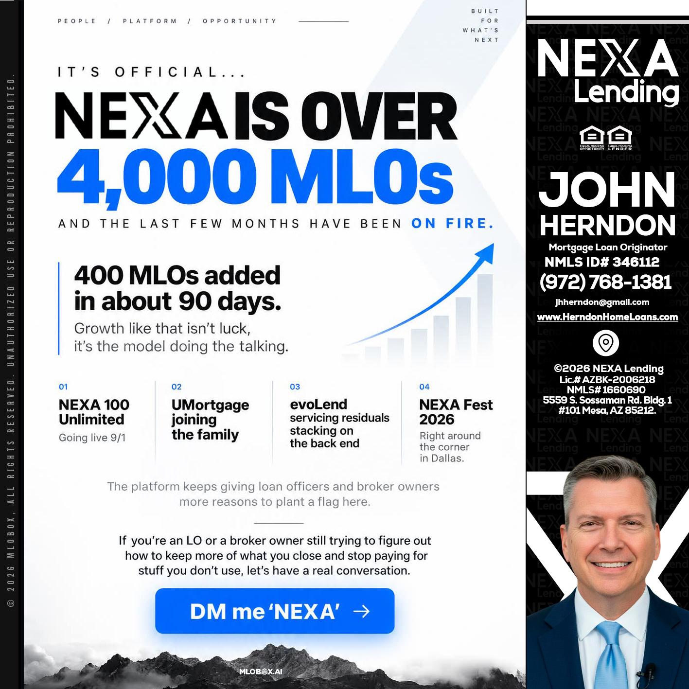NEXA IS OVER 4000 MLOs - John Herndon MBA -Mortgage Loan Originator