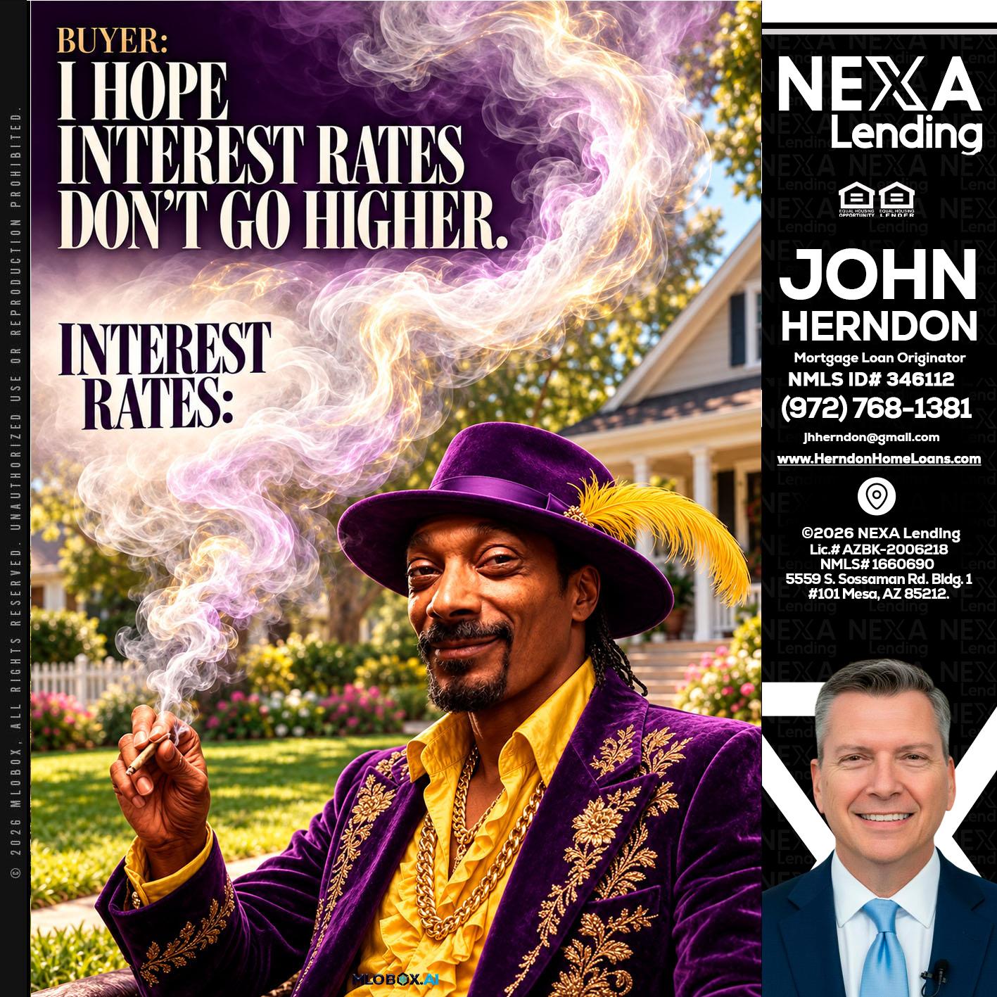 I HOPE RATES - John Herndon MBA -Mortgage Loan Originator