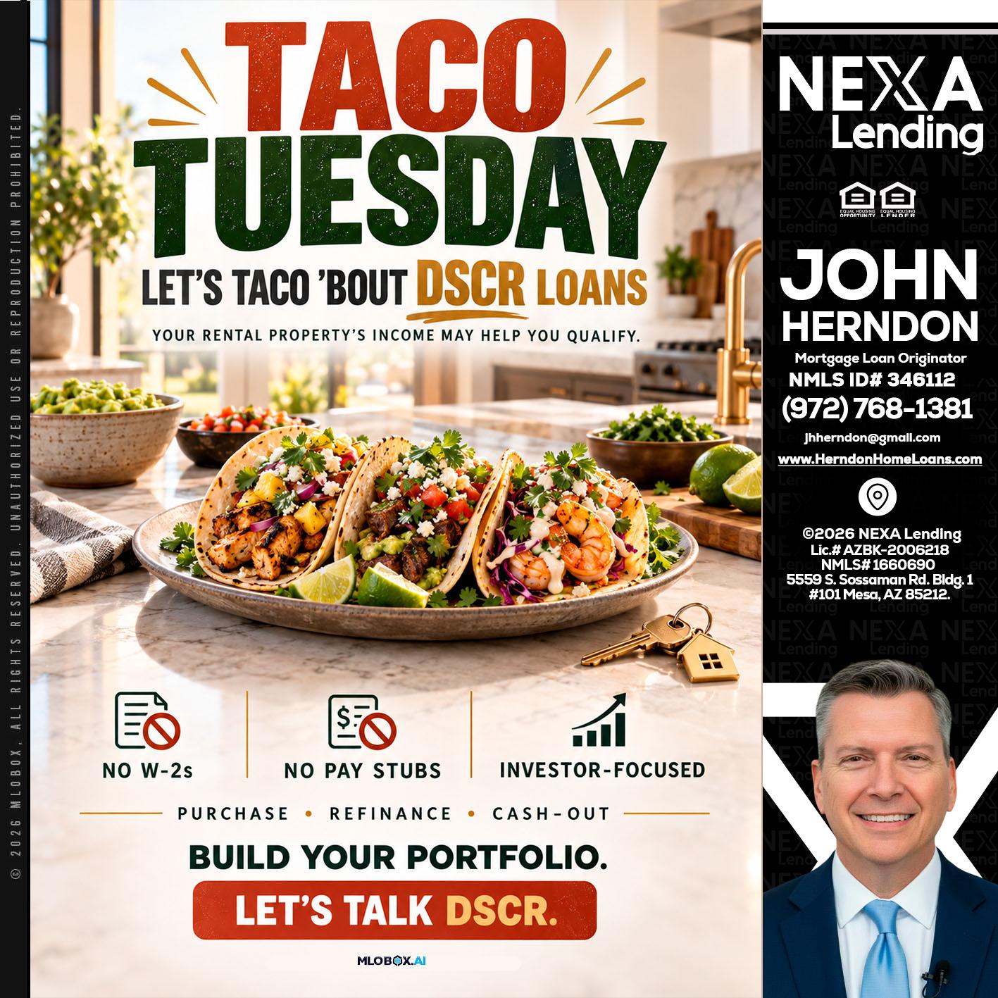 TACO TUESDAY - John Herndon MBA -Mortgage Loan Originator