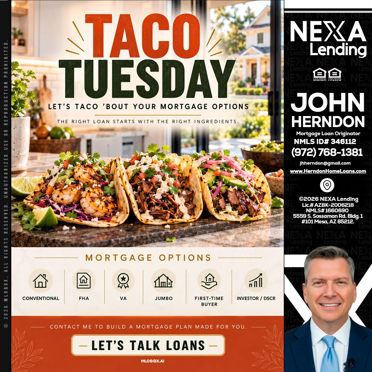 taco Tuesday - John Herndon MBA -Mortgage Loan Originator
