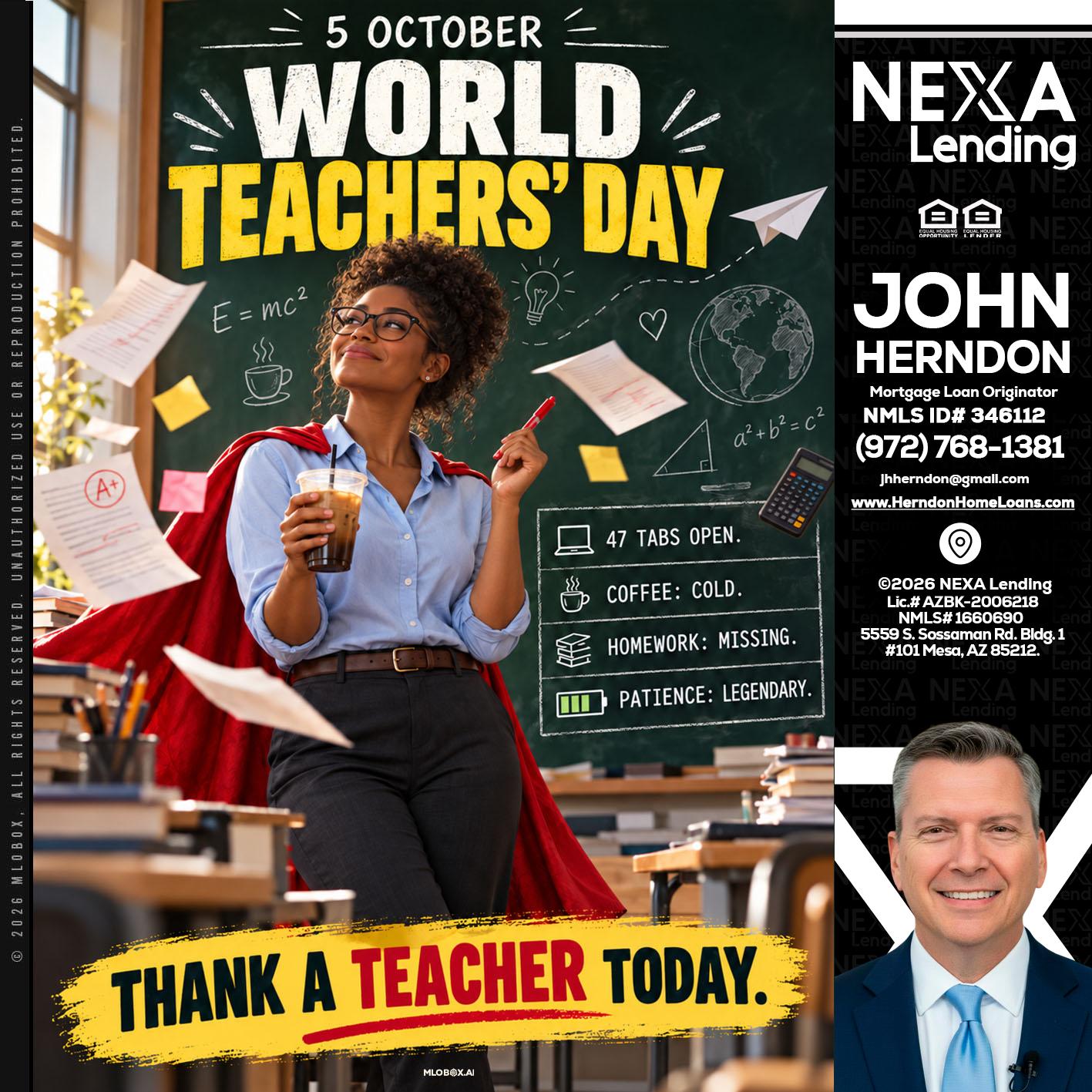 world teacher day - John Herndon MBA -Mortgage Loan Originator