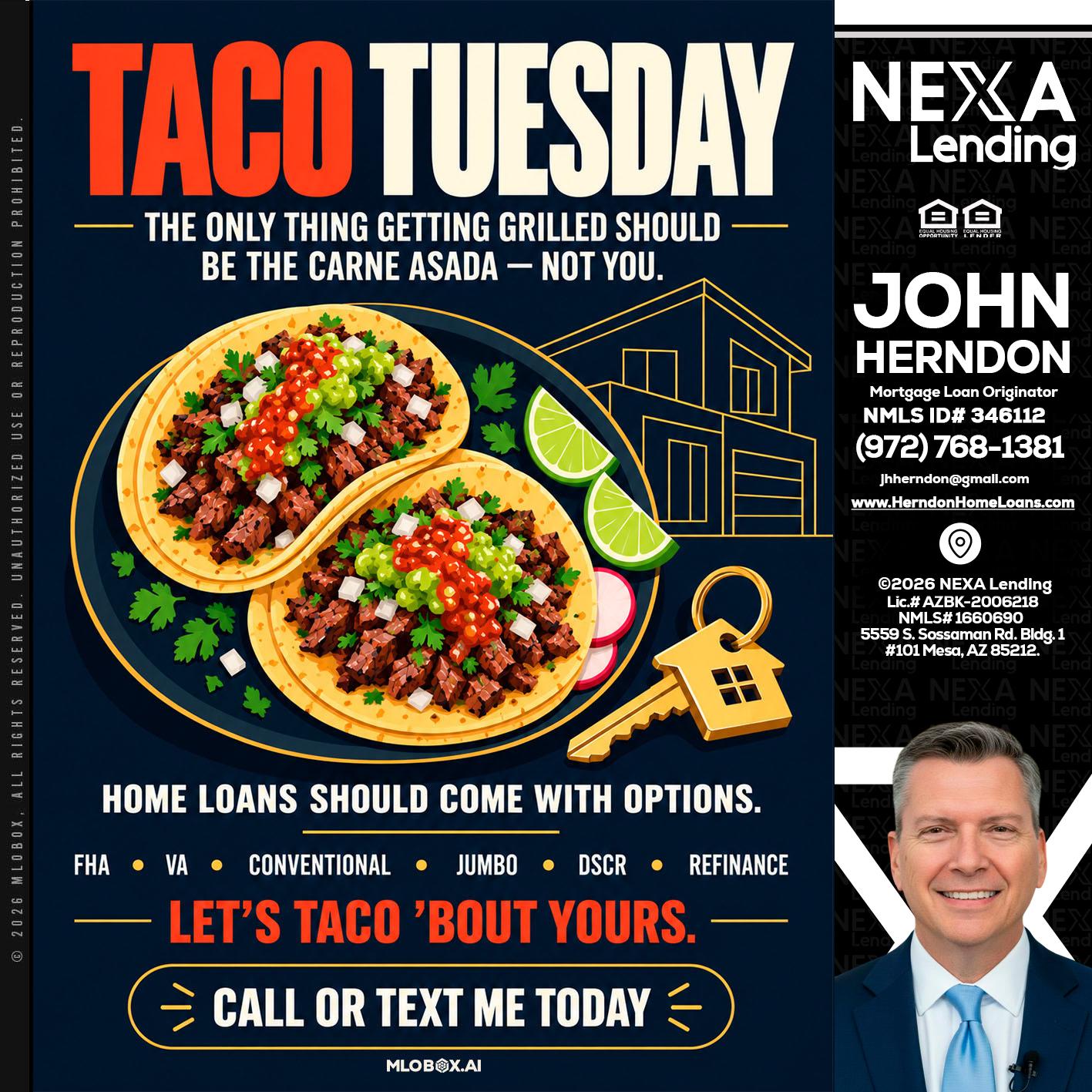 TACOS TUESDAY - John Herndon MBA -Mortgage Loan Originator