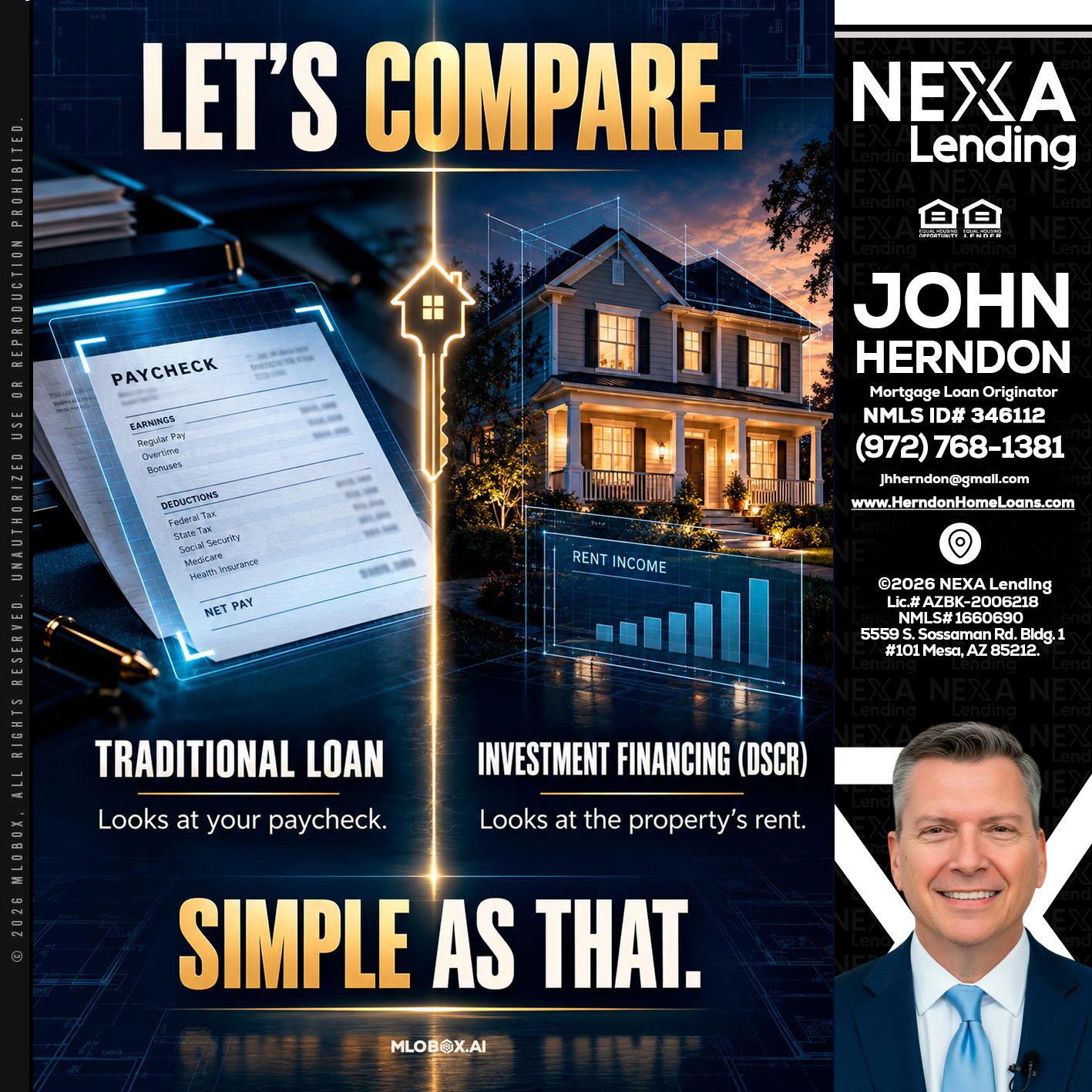 lets compare - John Herndon MBA -Mortgage Loan Originator