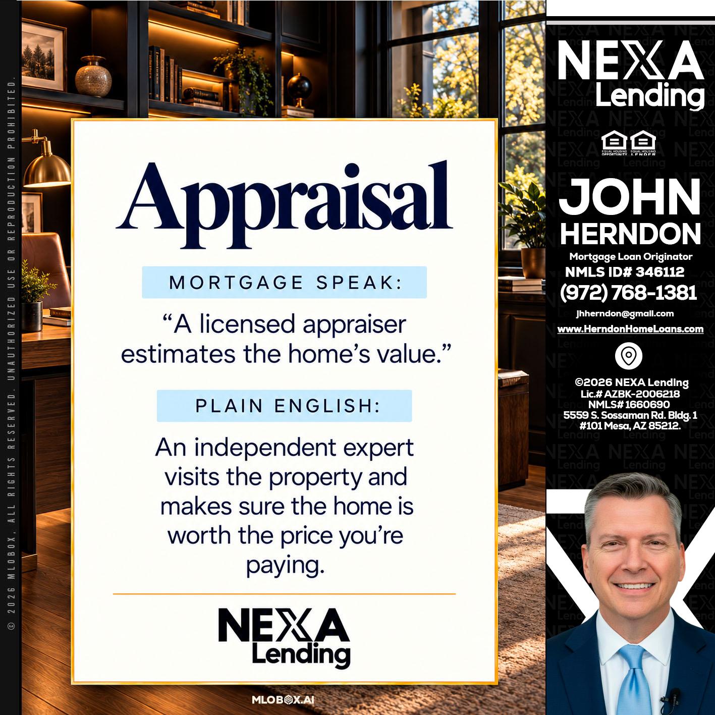 appraisal - John Herndon MBA -Mortgage Loan Originator