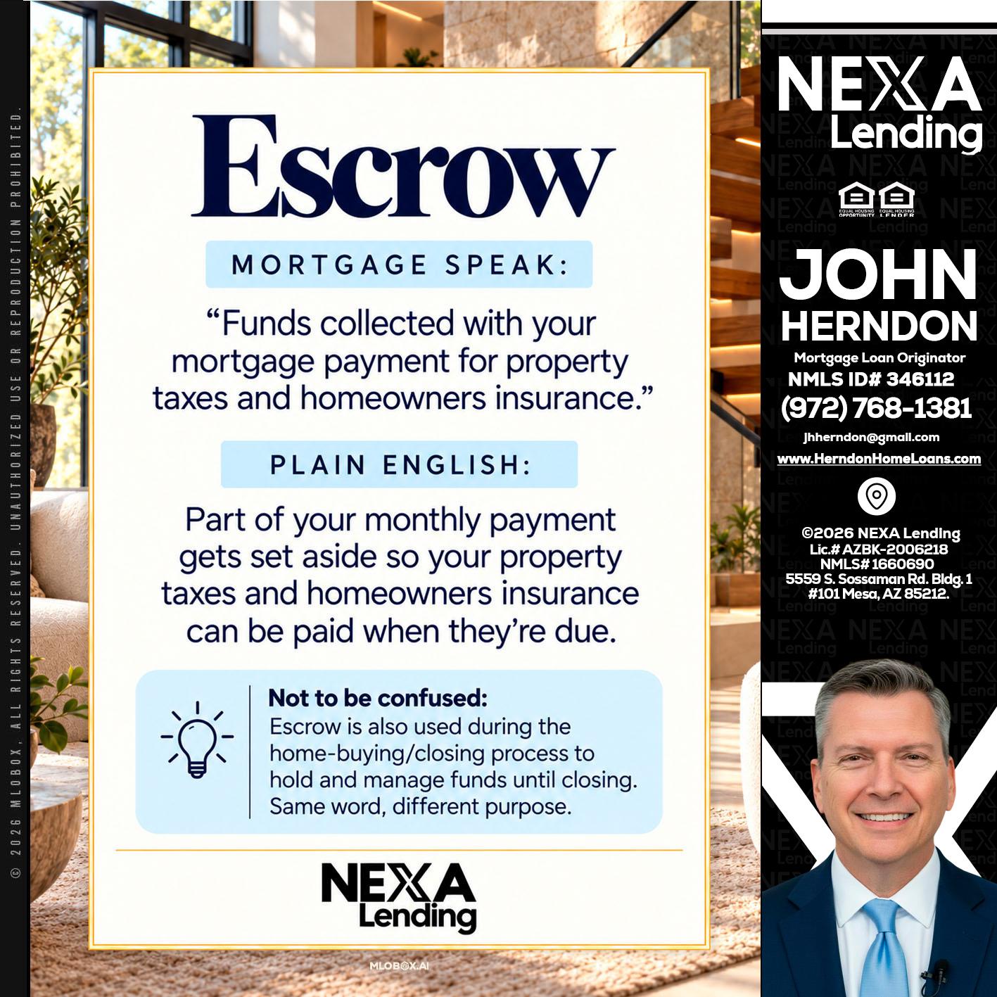 ESCROW - John Herndon MBA -Mortgage Loan Originator