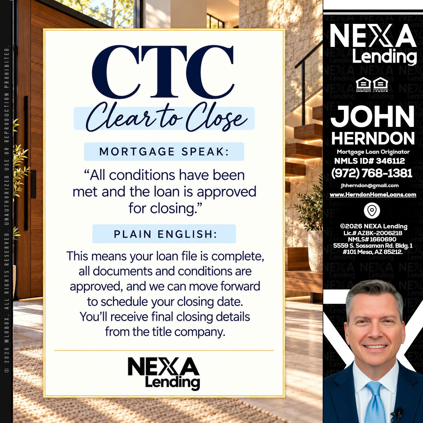 CLEAR TO CLOSE - John Herndon MBA -Mortgage Loan Originator