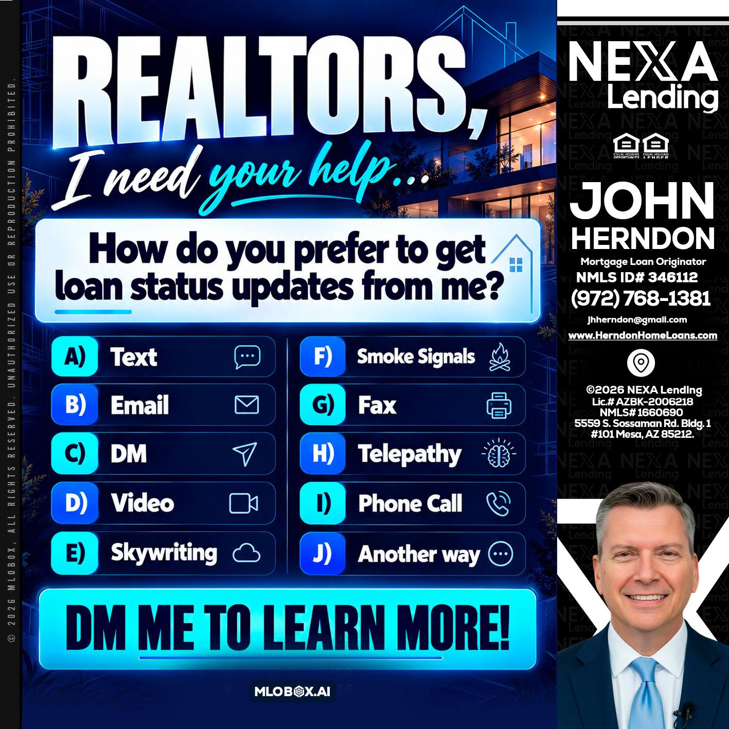 REALTORS - John Herndon MBA -Mortgage Loan Originator